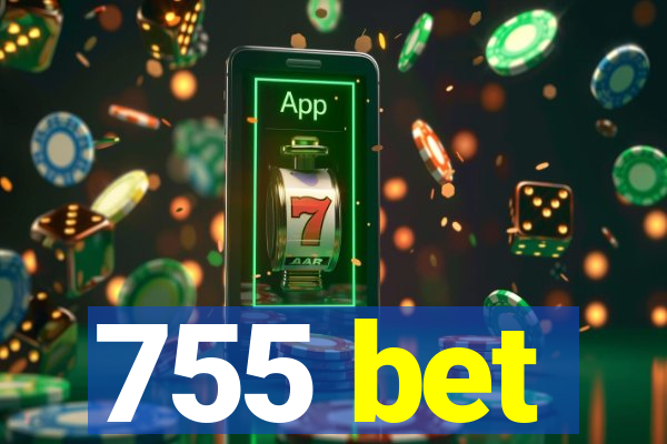 755 bet
